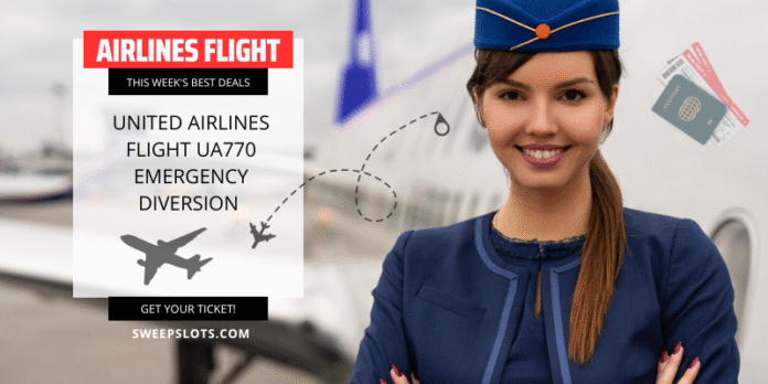 United Airlines Flight UA770 Emergency Diversion